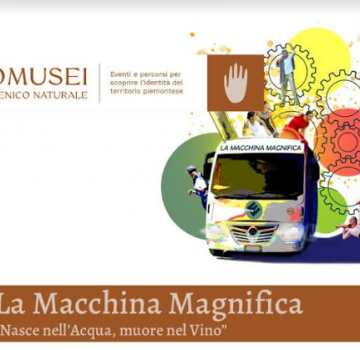 Piemonte dal vivo presenta LA MACCHINA MAGNIFICA.