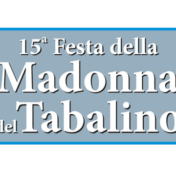 15° Festa della Madonna del Tabalino